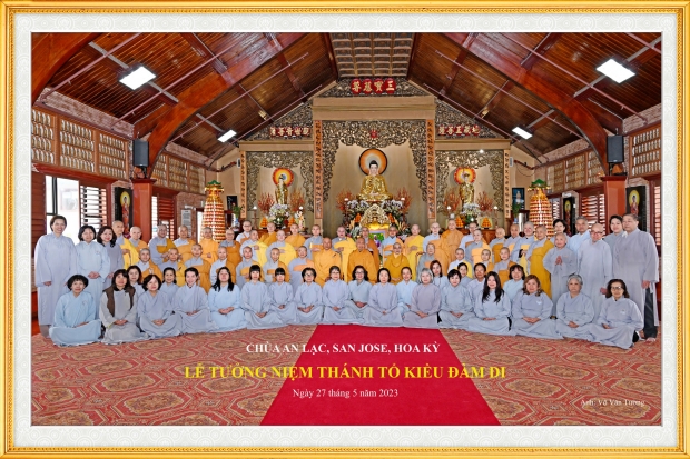 TRANG NGHIÊM LỄ TƯỞNG NIỆM ĐỨC THÁNH TỔ KIỀU ĐÀM DI TẠI CHÙA AN LẠC, SAN JOSE, HOA KỲ.